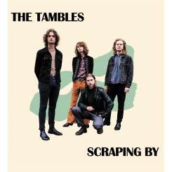 TAMBLES, THE - Scraping By